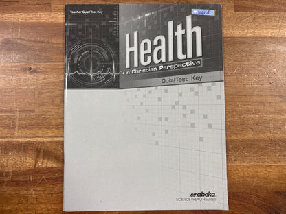 Abeka Health in Christian Perspective Quiz/Test Key