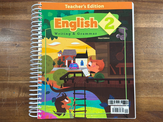 BJU Press English 2 Writing & Grammar Teacher's Edition 3rd Ed