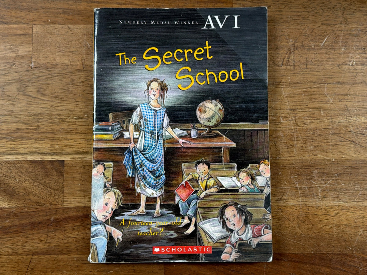 The Secret School by Avi - Scholastic Newbery Paperback