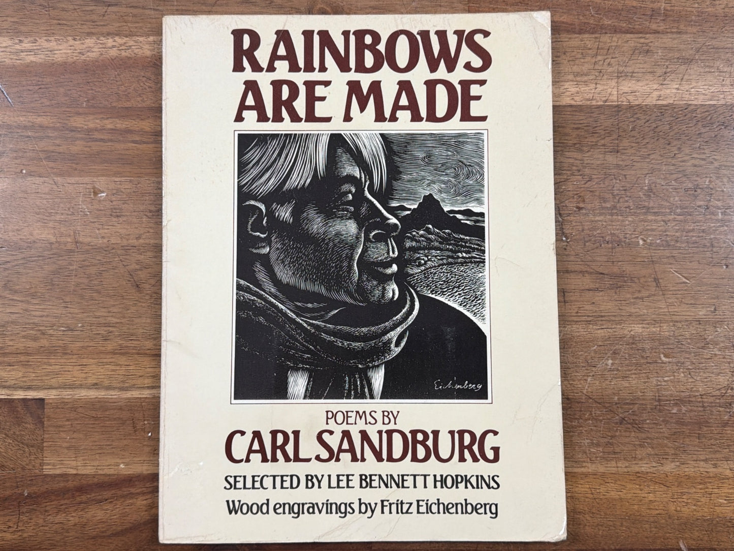 Rainbows Are Made: Poems by Carl Sandburg, Illustrated