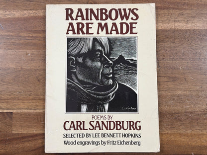 Rainbows Are Made: Poems by Carl Sandburg, Illustrated