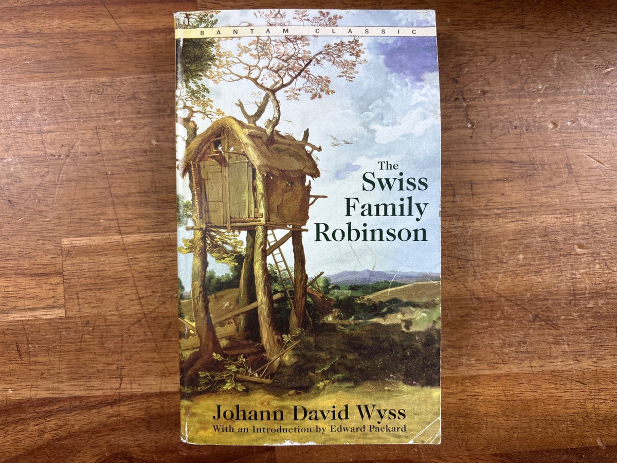 The Swiss Family Robinson by Johann David Wyss Bantam Classic — front cover