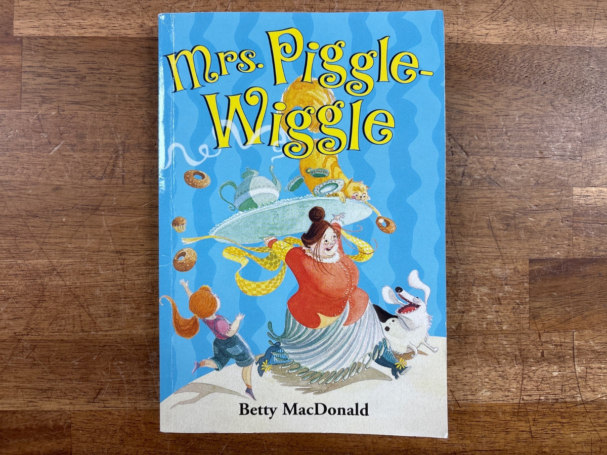 Mrs. Piggle-Wiggle by Betty MacDonald - HarperTrophy Edition — front cover
