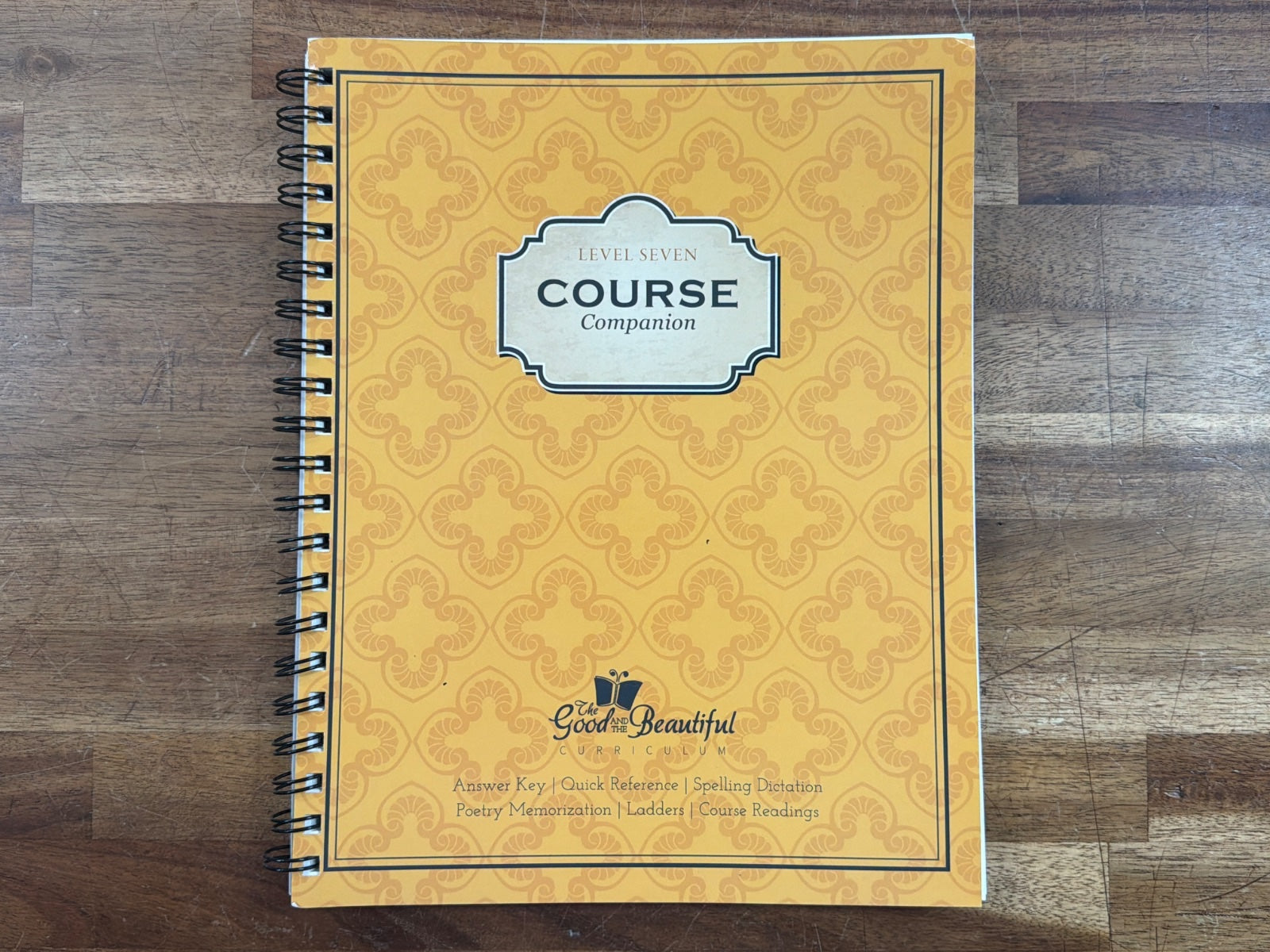Good and the Beautiful Level Seven Course Companion