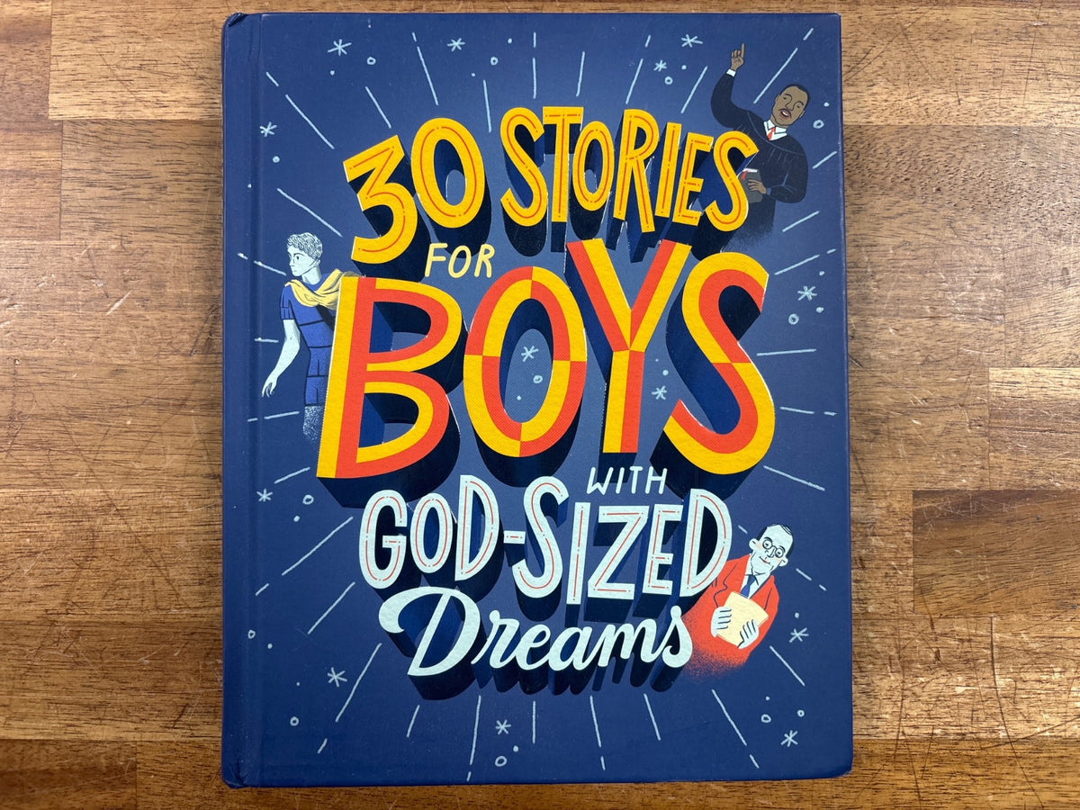 30 Stories for Boys with God-Sized Dreams - DaySpring — front cover