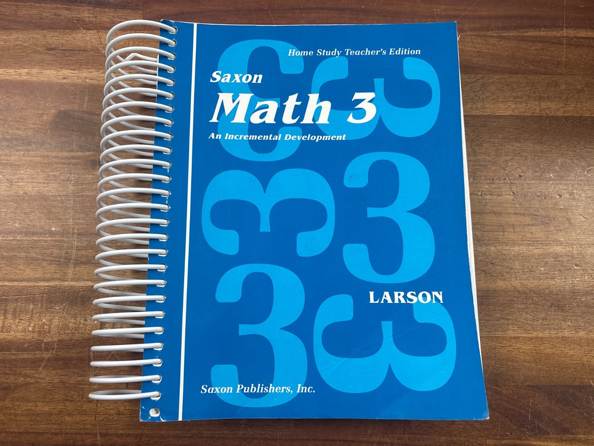 Saxon Math 3 Home Study Teacher's Edition — Good