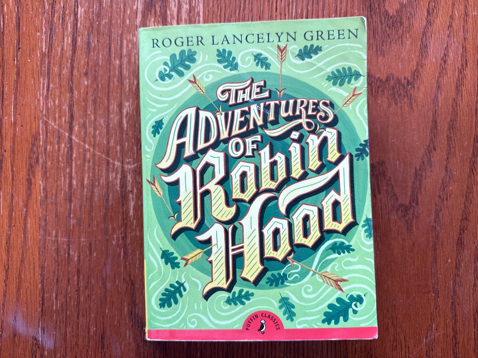 The Adventures of Robin Hood - Roger Lancelyn Green Puffin
