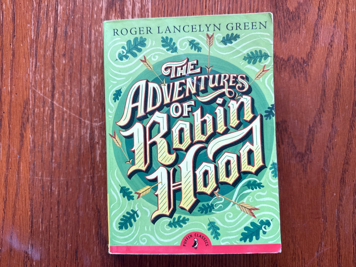 The Adventures of Robin Hood - Roger Lancelyn Green Puffin