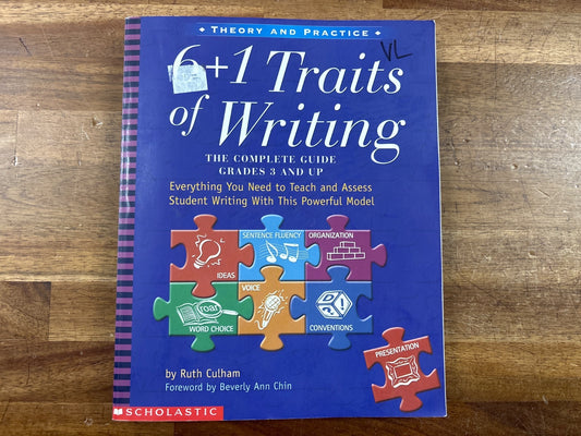 6+1 Traits of Writing Complete Guide Grades 3+ Culham — front cover