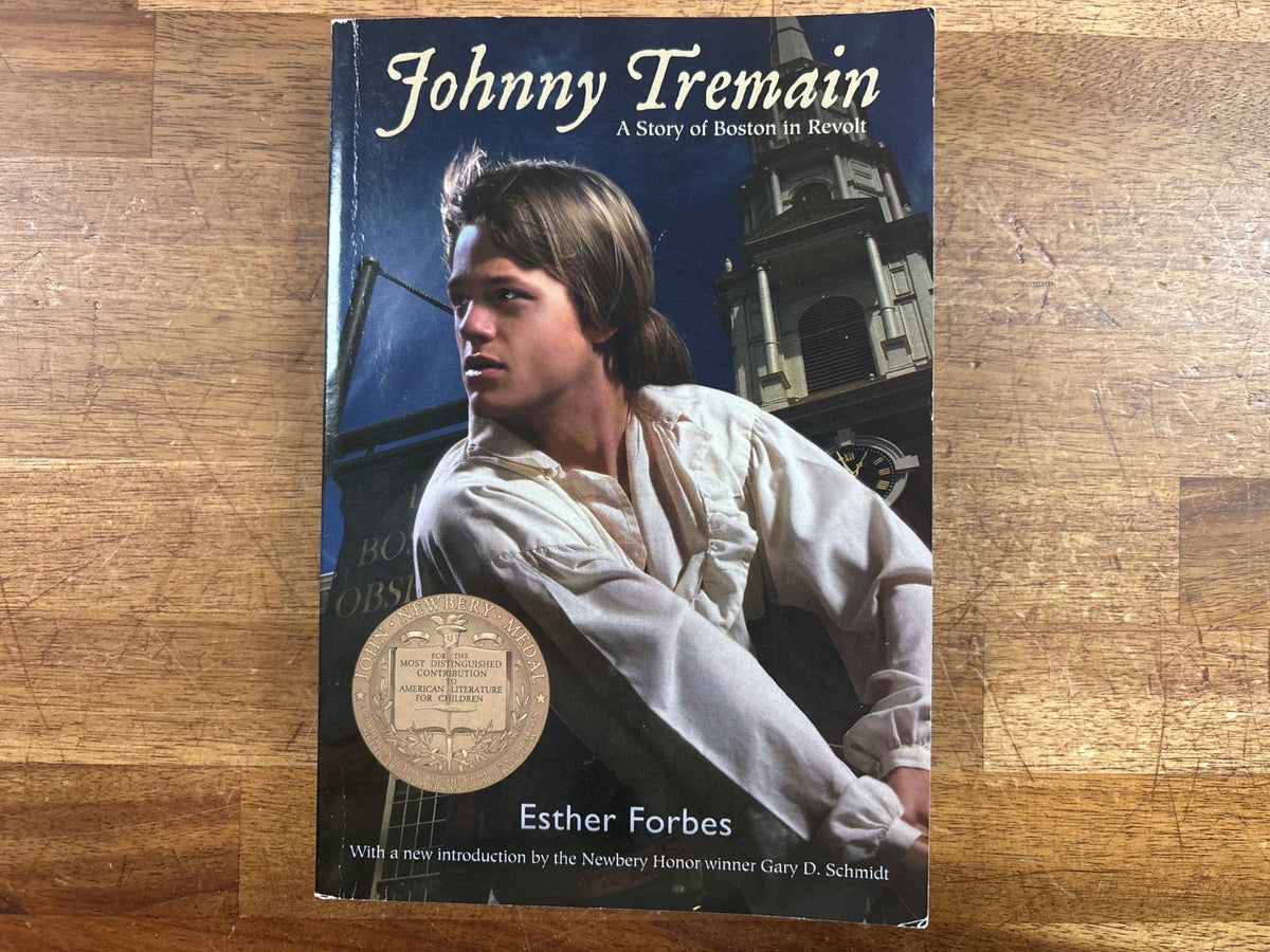 Johnny Tremain by Esther Forbes - Story of Brooklyn in Revolt — Good