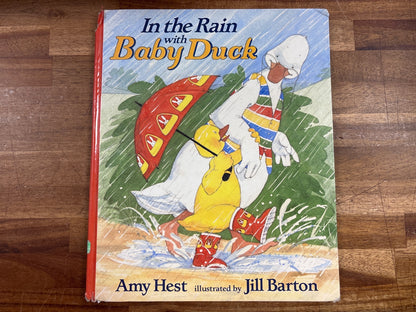 In the Rain with Baby Duck Picture Book by Amy Hest