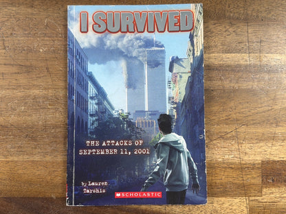 I Survived the Attacks of September 11, 2001 - Tarshis