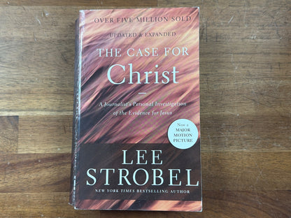 The Case for Christ: a Journalist's Personal Investigation - Lee