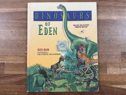 Dinosaurs of Eden by Ken Ham - Tracing Mystery History