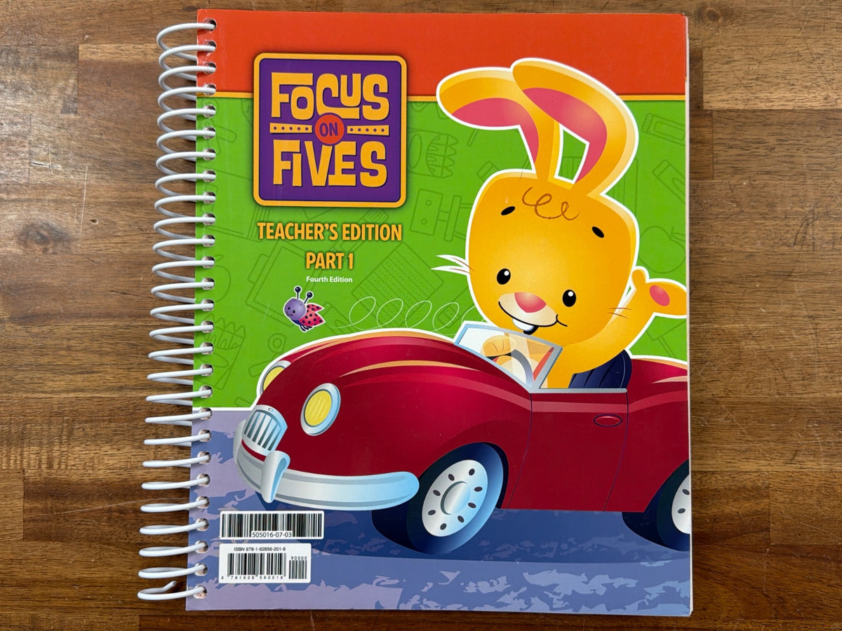 BJU Press Focus on Fives Teacher's Edition Part 1 4th Ed