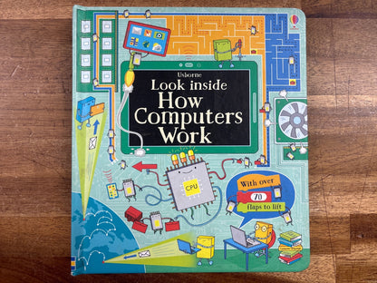 Usborne Look Inside How Computers Work Lift-the-Flap Book