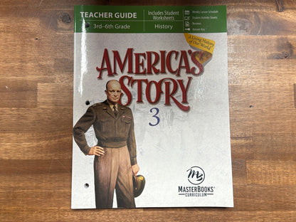 America's Story 3 Teacher Guide MasterBooks 3rd-6th Grade
