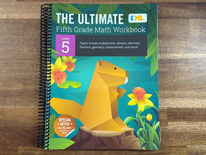 IXL the Ultimate Fifth Grade Math Workbook Grade 5