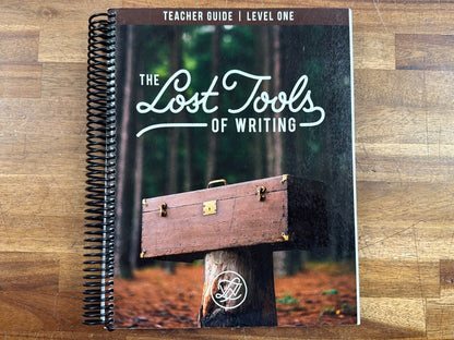 CiRCE Lost Tools of Writing Teacher Guide Level One