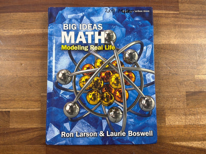 Big Ideas Math Modeling Real Life Student Textbook