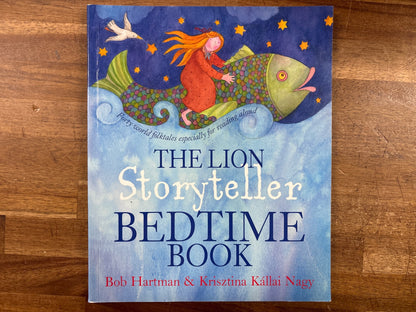 The Lion Storyteller Bedtime Book by Bob Hartman
