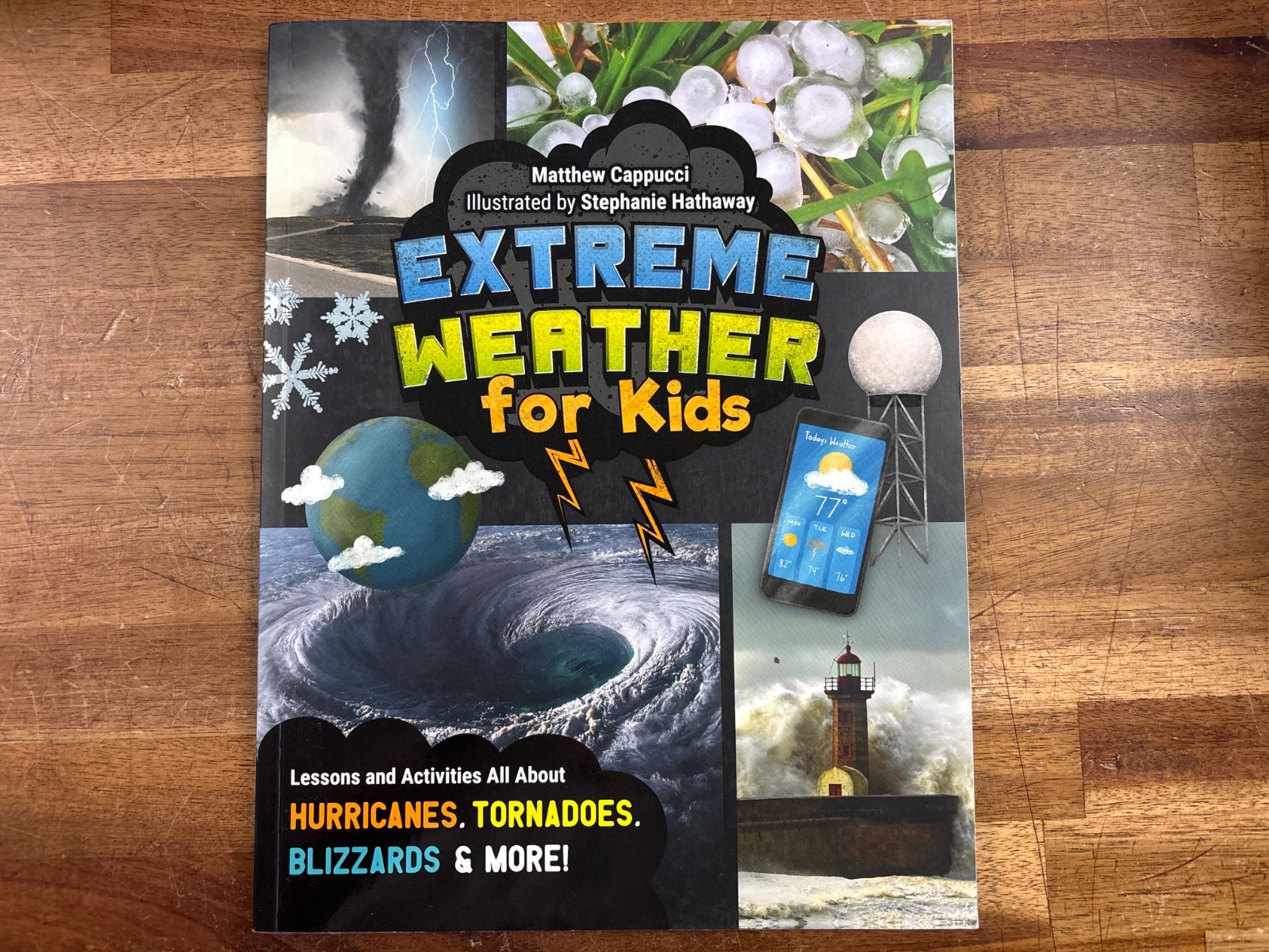 Extreme Weather for Kids: Hurricanes, Tornadoes & More