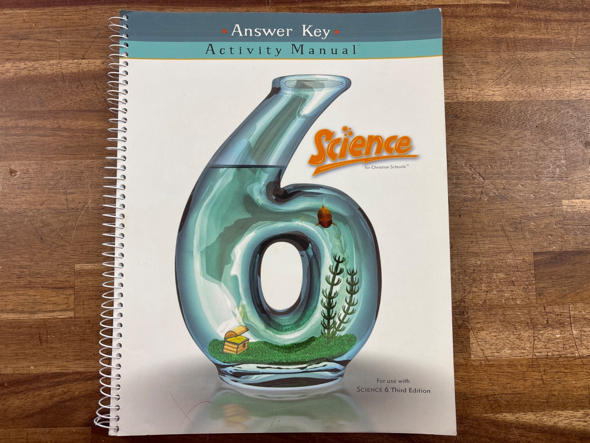BJU Press Science 6 Activity Manual Answer Key 3rd Ed — front cover