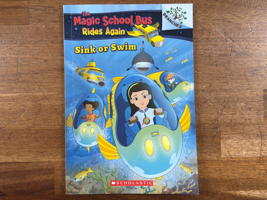 Magic School Bus Rides Again: Sink or Swim Branches Book