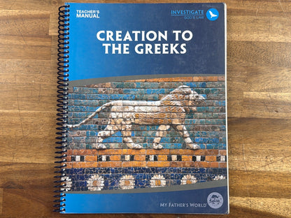 My Father's World Creation to the Greeks Teacher's Manual