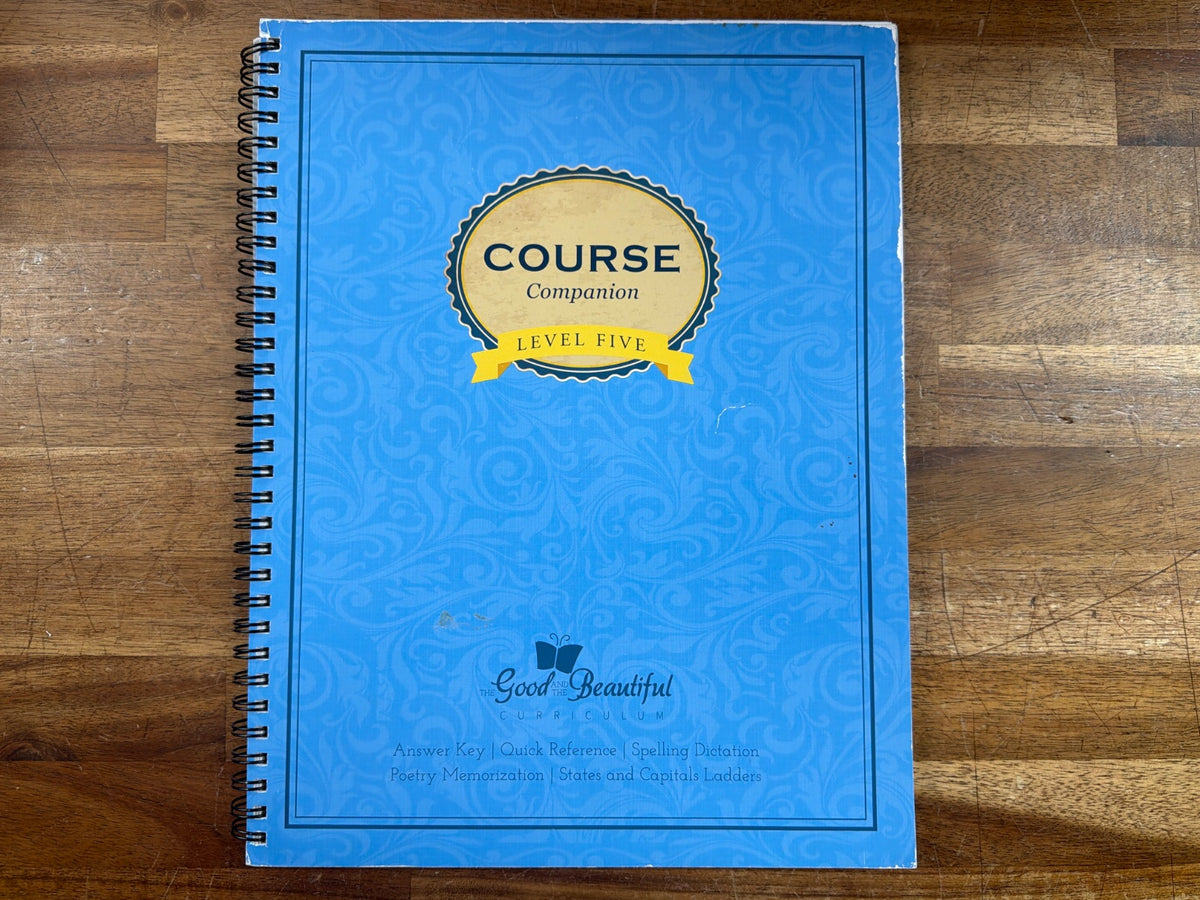 The Good and the Beautiful Course Companion Level Five