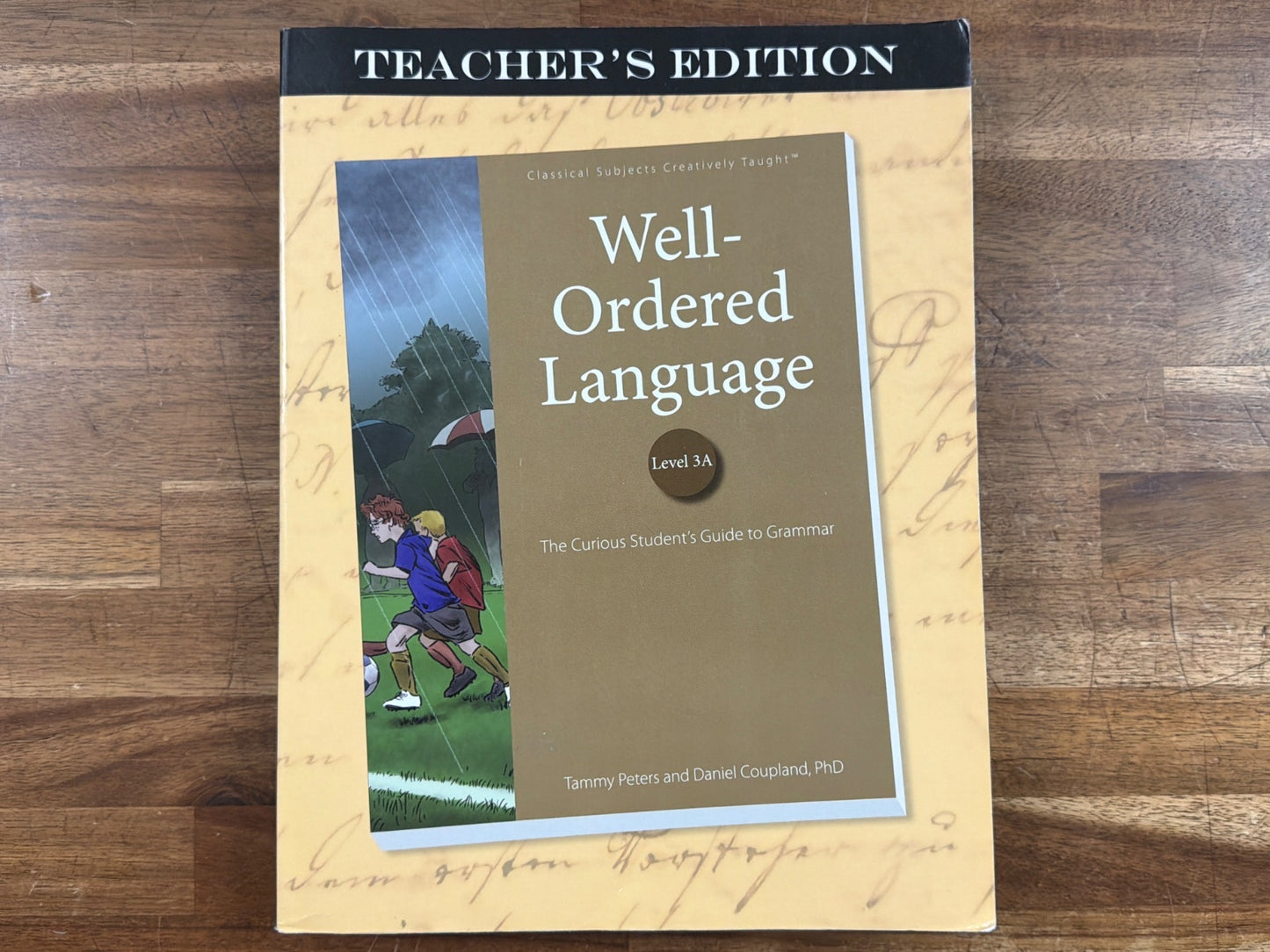 Well-Ordered Language Level 3A Teacher's Edition