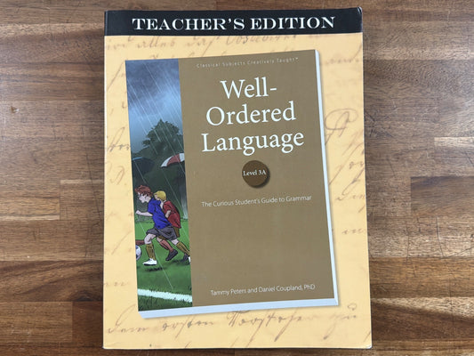 Well-Ordered Language Level 3A Teacher's Edition