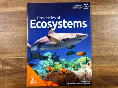 God's Design Properties of Ecosystems 4th Edition Chemistry & Eco