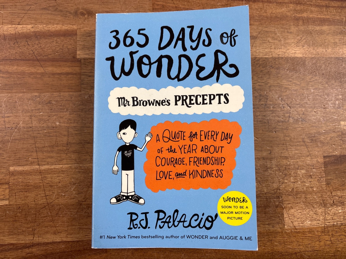 365 Days of Wonder: Mr. Browne's Precepts by R.J. Palacio — front cover