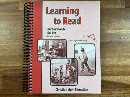 Christian Light Learning to Read Teacher's Guide 106-110