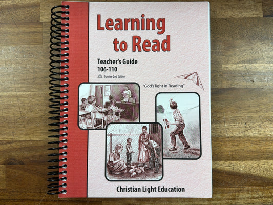 Christian Light Learning to Read Teacher's Guide 106-110
