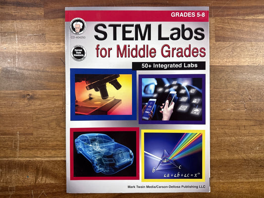 STEM Labs for Middle Grades Grades 5-8 50+ Integrated Labs