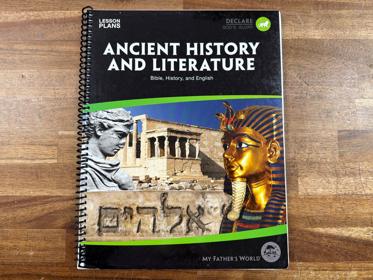 My Father's World Ancient History & Literature Lesson Plans