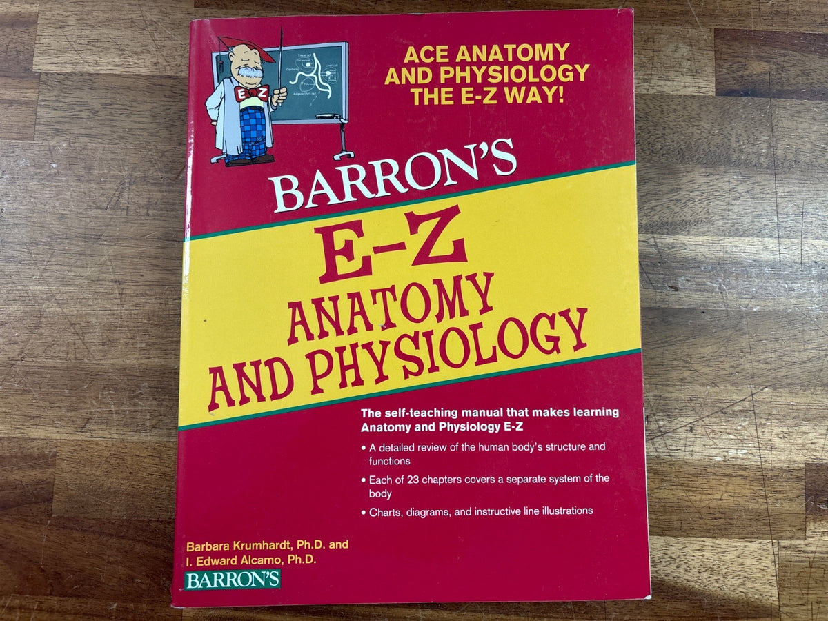 Barron's E-Z Anatomy and Physiology Self-Teaching Manual