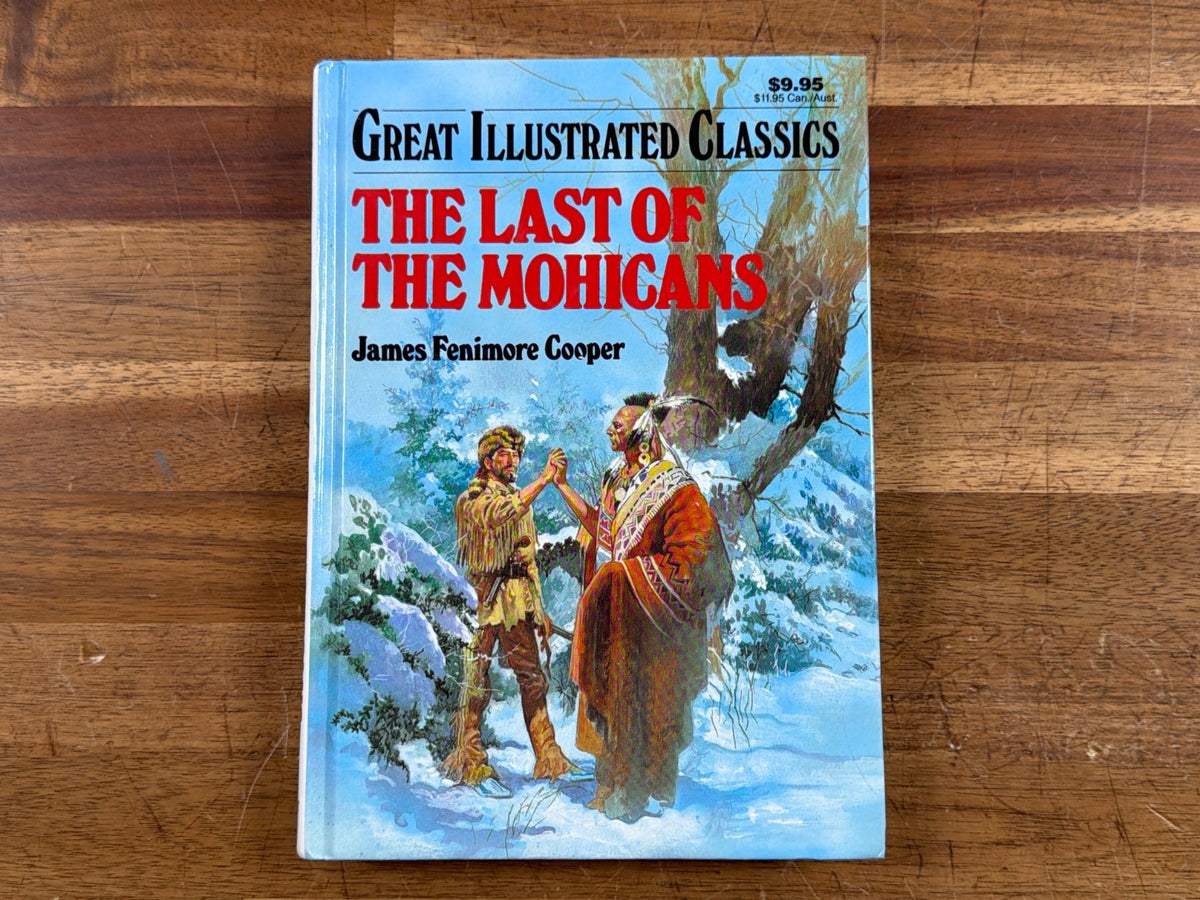 The Last of the Mohicans - Great Illustrated Classics
