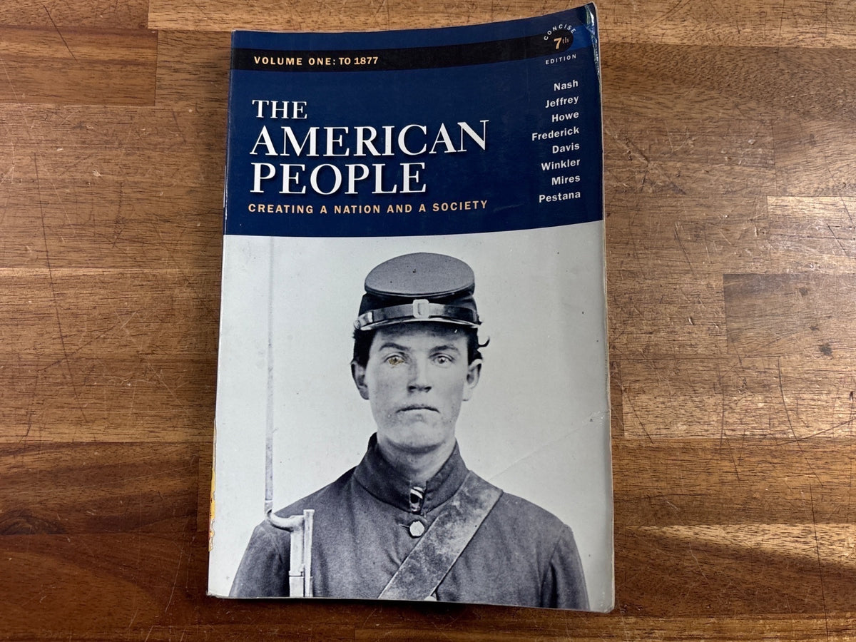 The American People Vol 1: to 1877 Concise 7th Ed — front cover