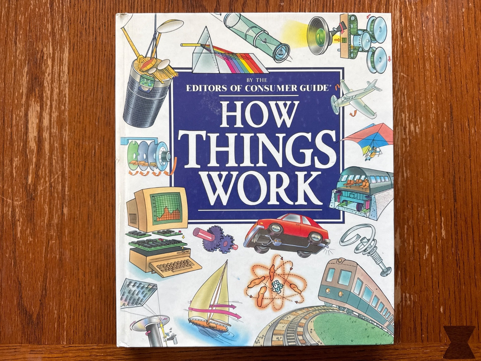 How Things Work by Editors of Consumer Guide Hardcover