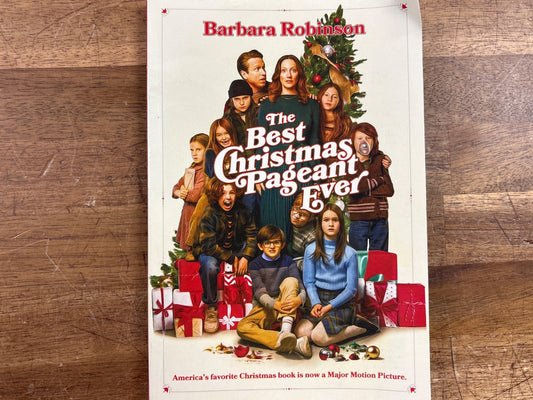 The Best Christmas Pageant Ever by Barbara Robinson - Movie Tie-I — front cover