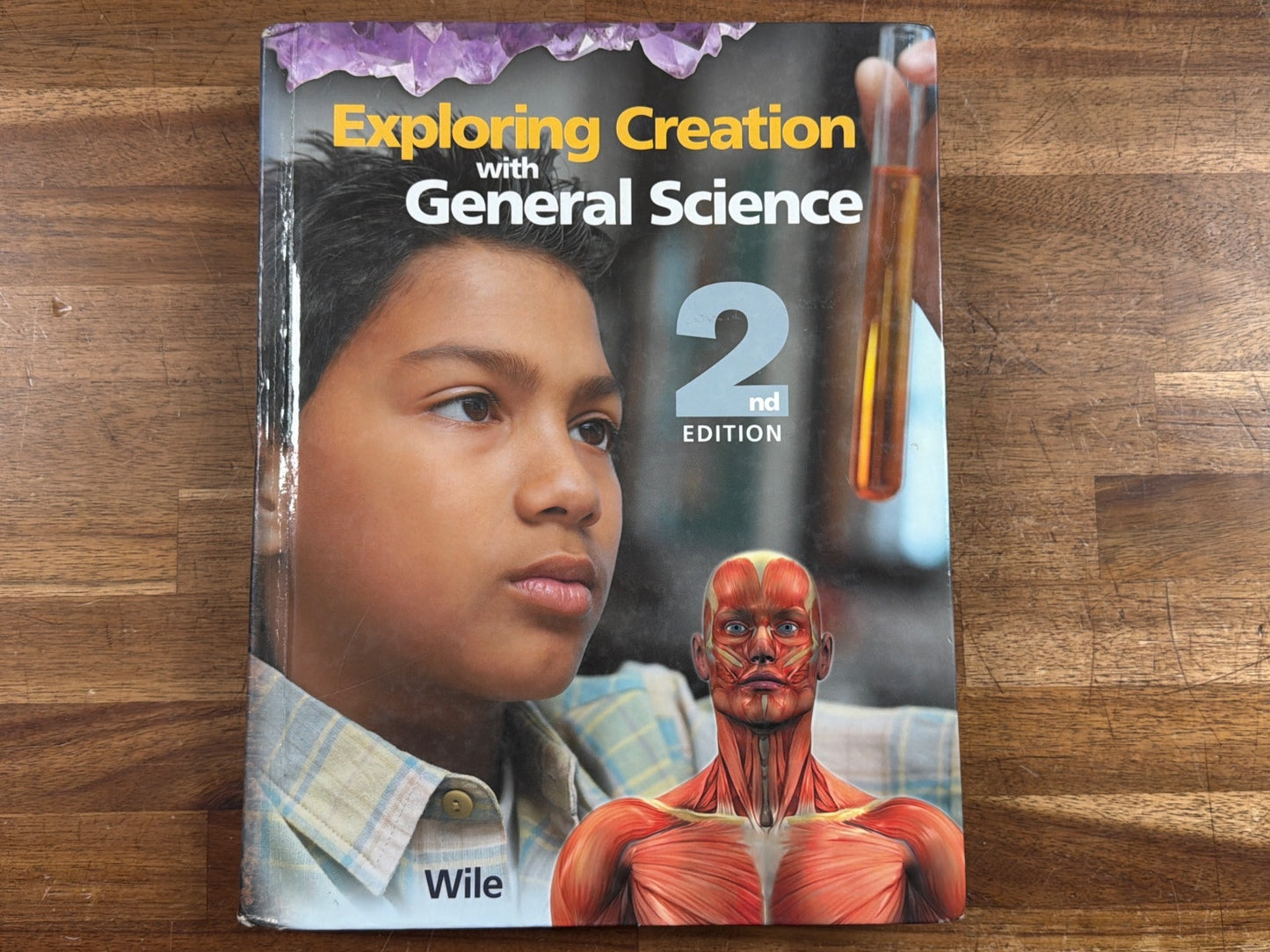 Apologia Exploring Creation with General Science 2nd Ed