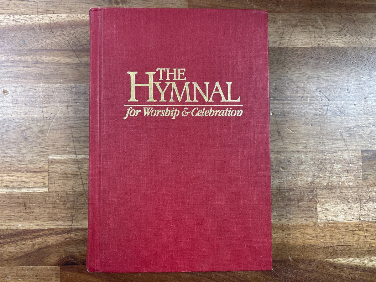 The Hymnal for Worship & Celebration Hardcover — front cover