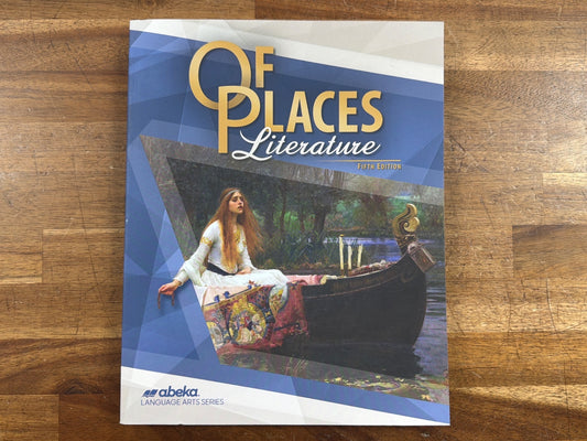 Abeka of Places Literature Fifth Edition Student Text (NEW)