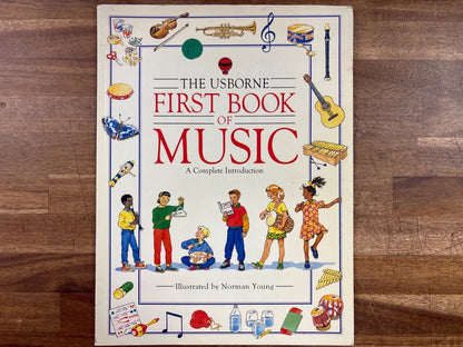 The Usborne First Book of Music: a Complete Introduction