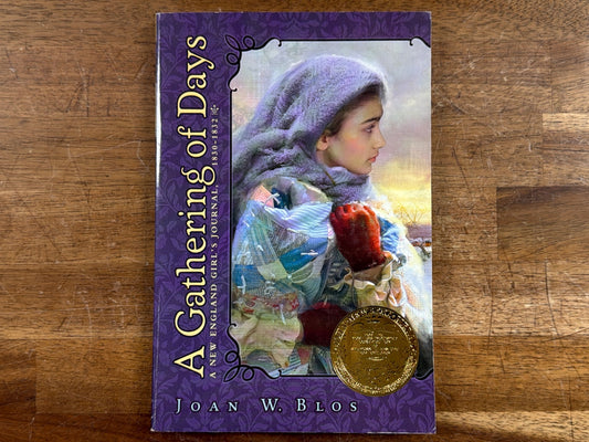 A Gathering of Days: New England Girl's Journal 1830-1832