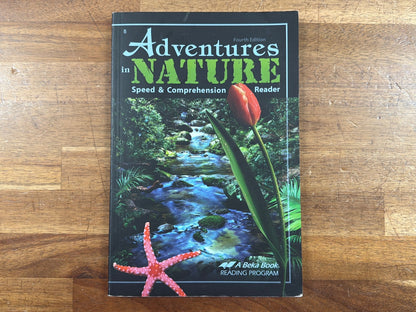 Abeka Adventures in Nature Speed & Comprehension Reader 5 4th Ed