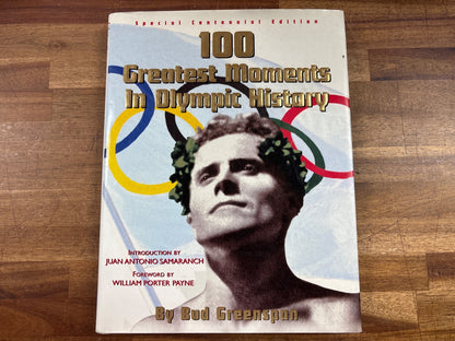 100 Greatest Moments in Olympic History by Bud Greenspan — front cover